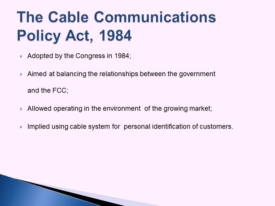 The Cable Communications Policy Act, 1984