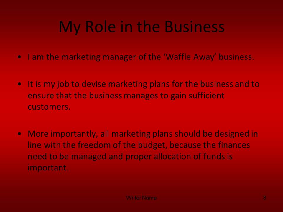 My Role in the Business