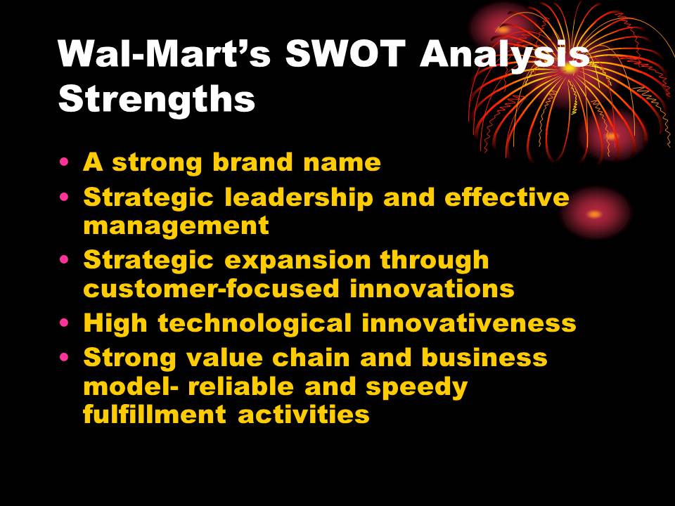Wal-Mart’s SWOT Analysis Strengths