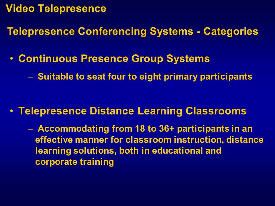 Telepresence Conferencing Systems - Categories