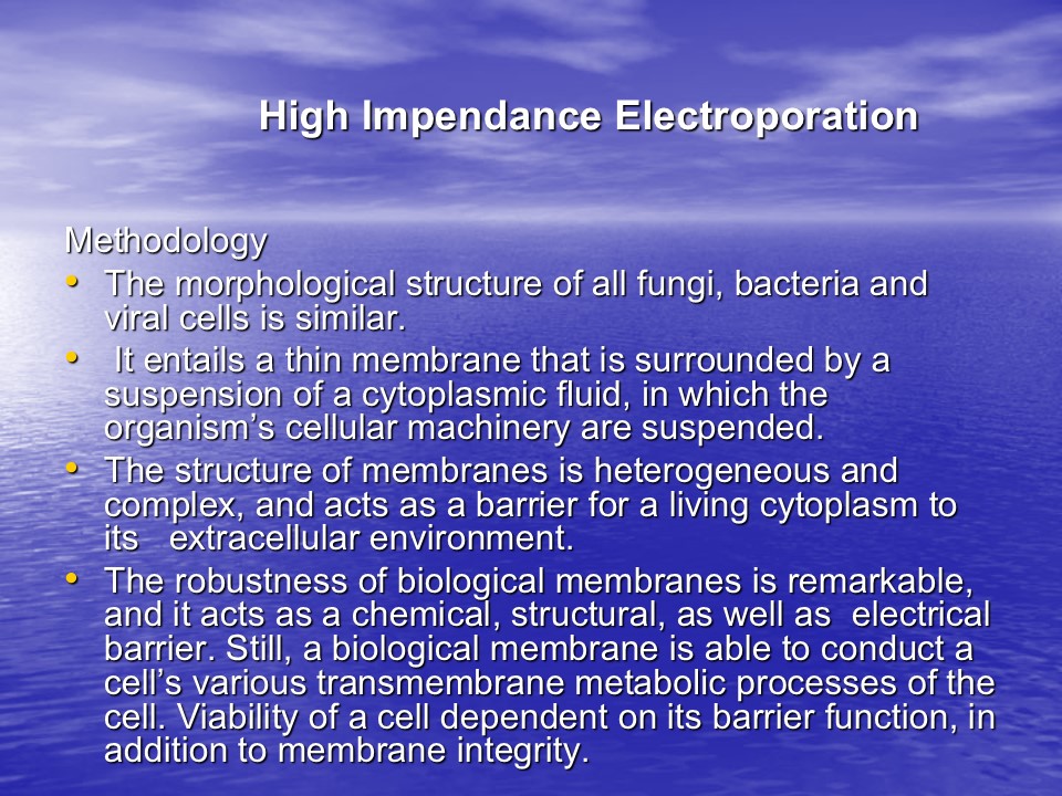 High Impendance Electroporation