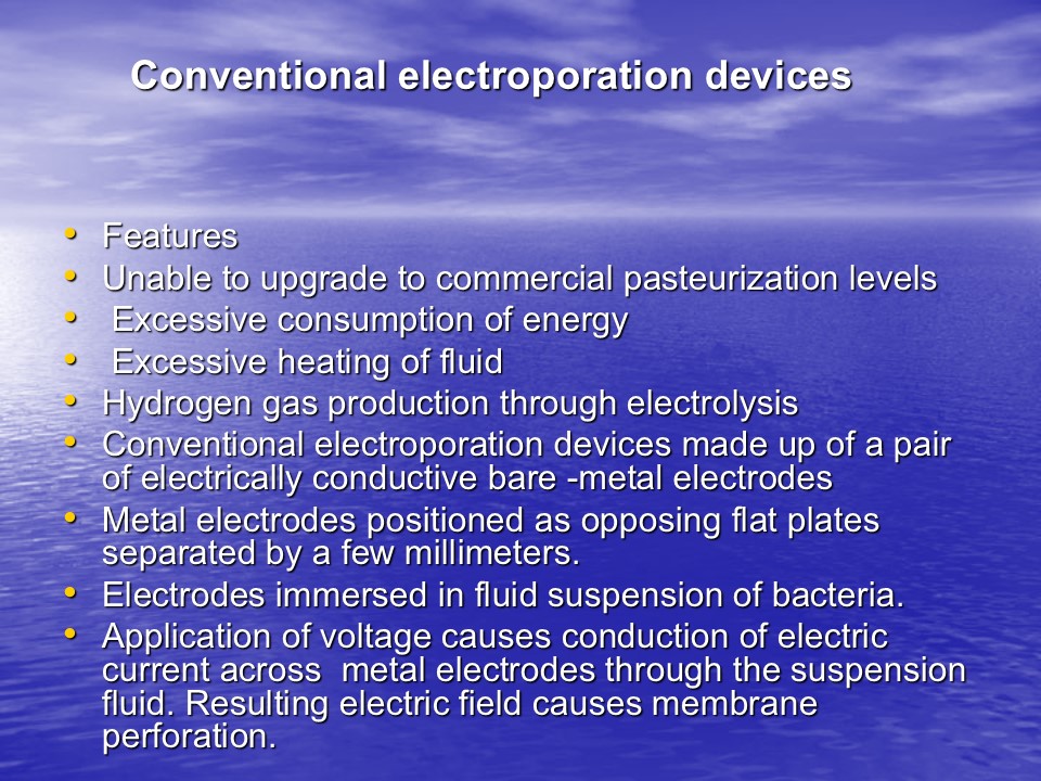 Conventional electroporation devices