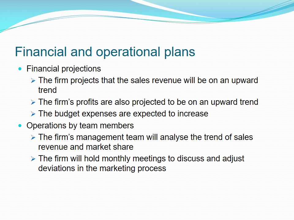 Financial and operational plans