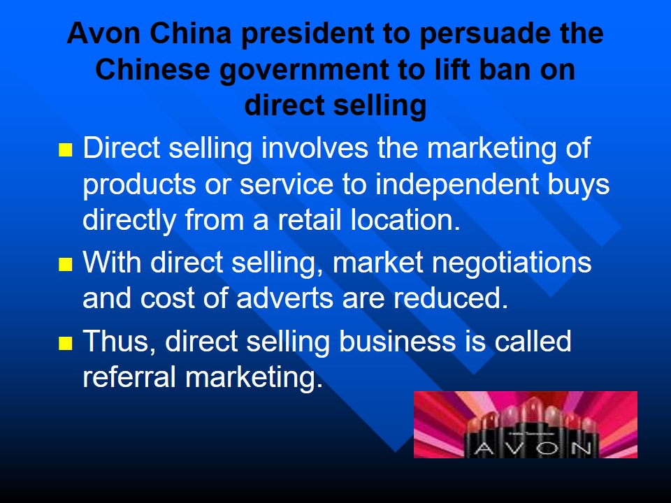 Avon China President to Persuade the Chinese Government to Lift Ban on Direct Selling