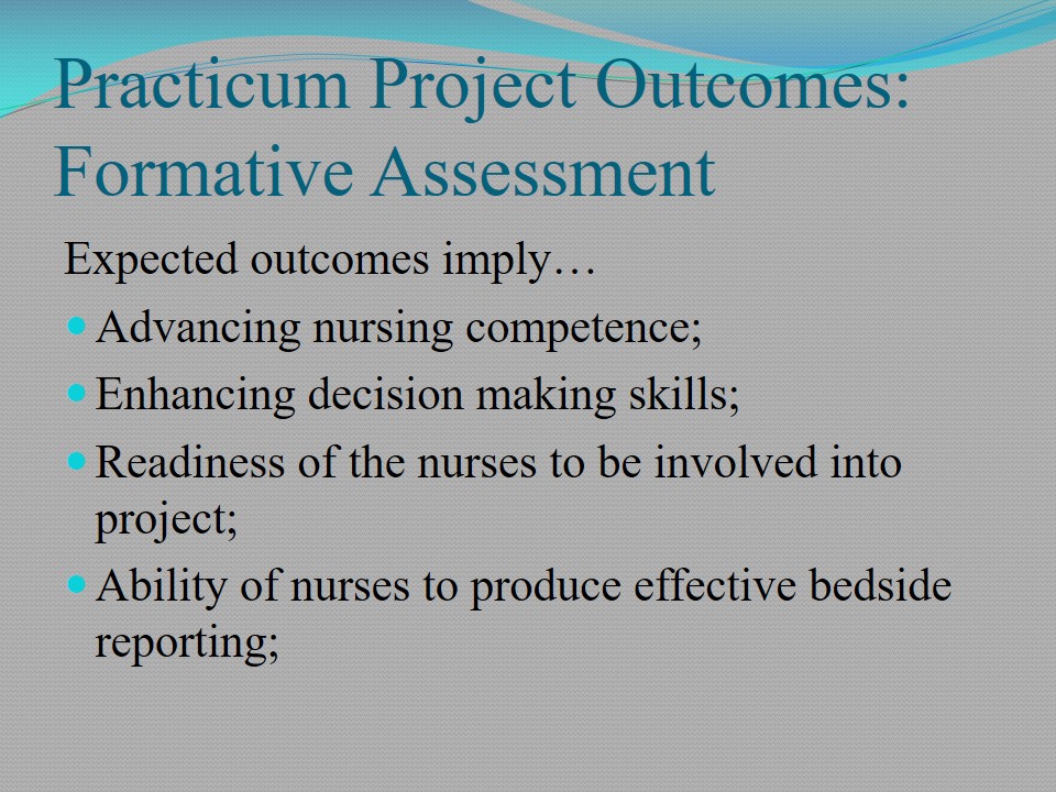 Practicum Project Outcomes: Formative Assessment