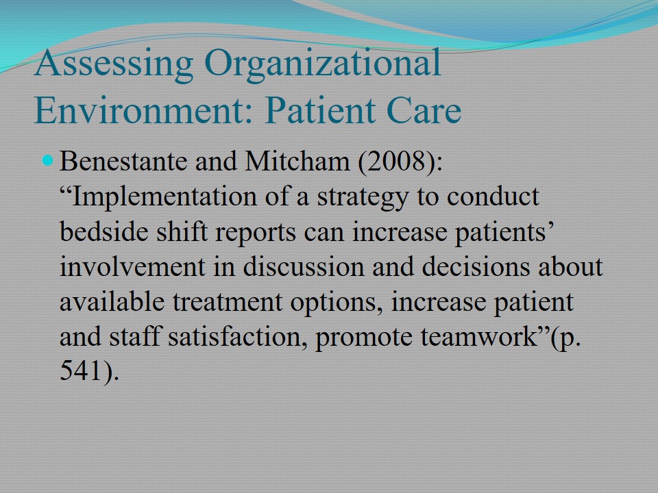 Assessing Organizational Environment: Patient Care