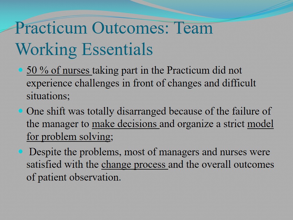 Practicum Outcomes: Team Working Essentials
