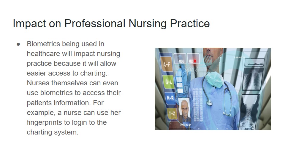 Impact on Professional Nursing Practice
