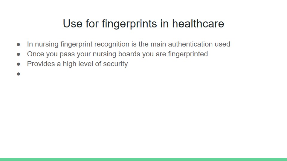 Use for fingerprints in healthcare