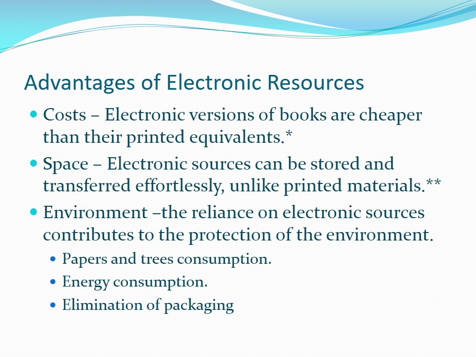 Advantages of Electronic Resources
