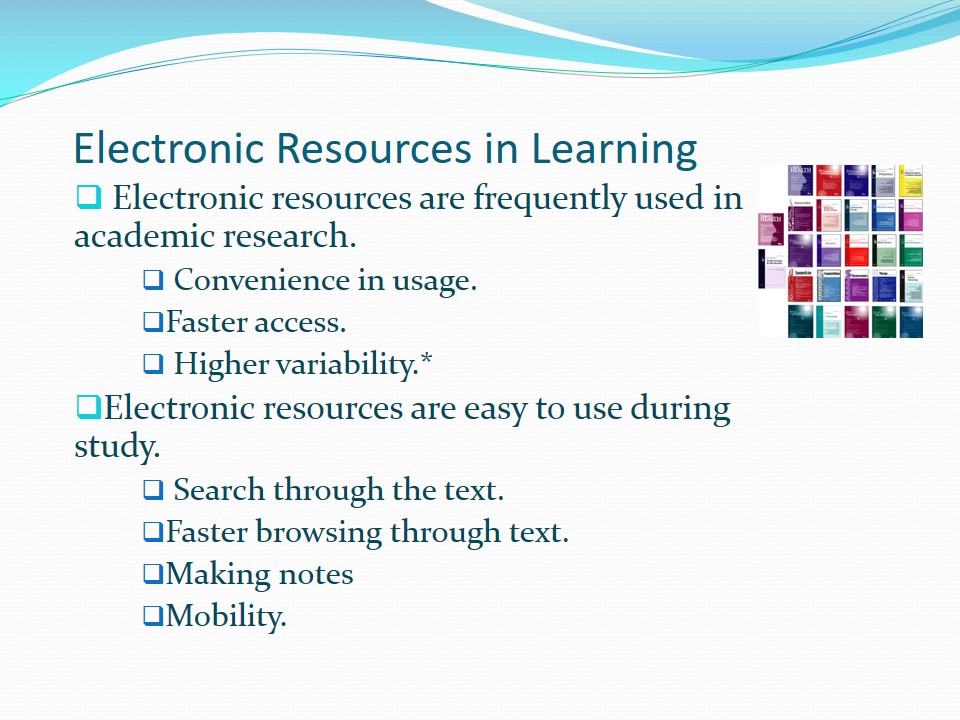 Electronic Resources in Learning
