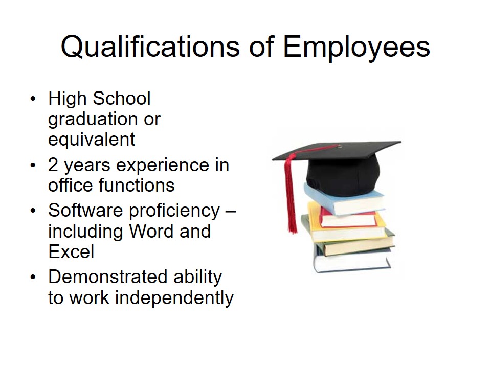 Qualifications of Employees