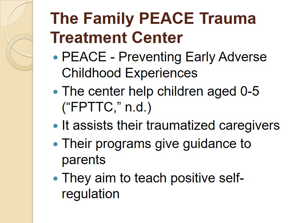 The Family PEACE Trauma Treatment Center