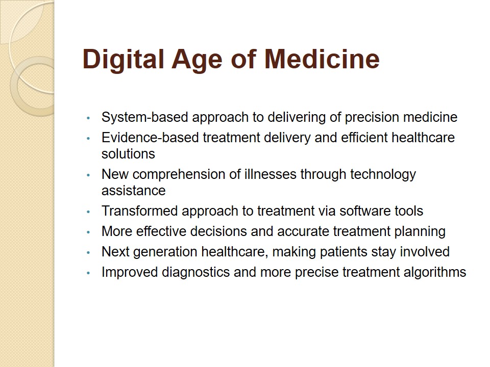 Digital Age of Medicine