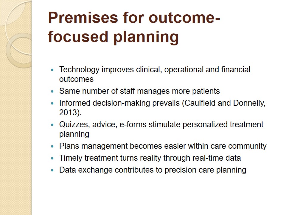 Premises for outcome-focused planning