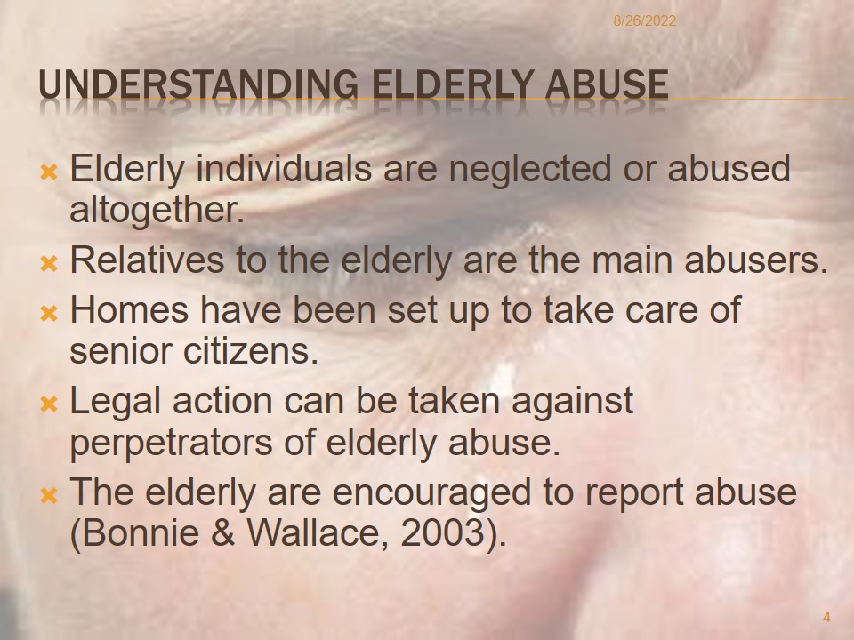 Understanding elderly abuse