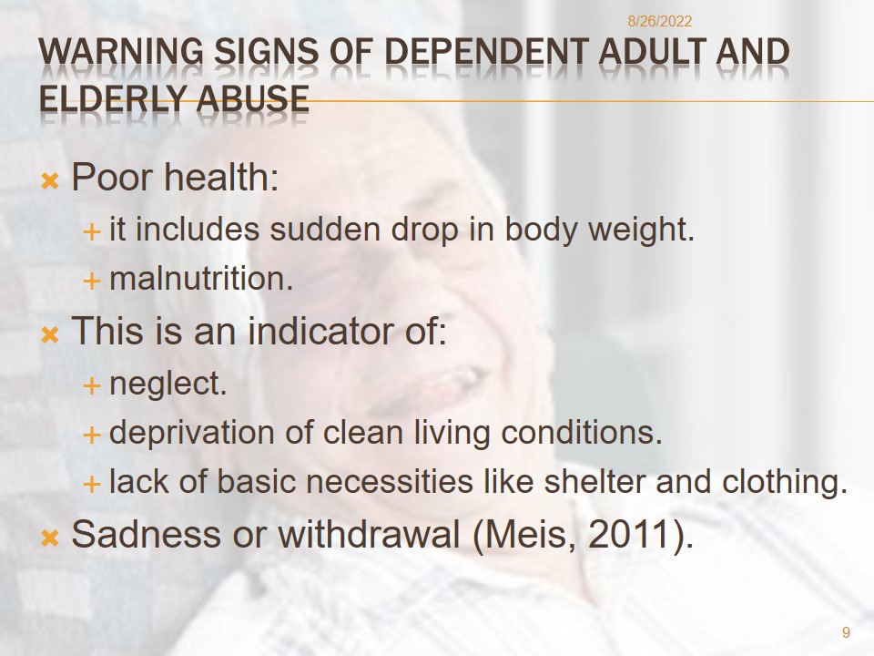 Warning signs of dependent adult and elderly abuse