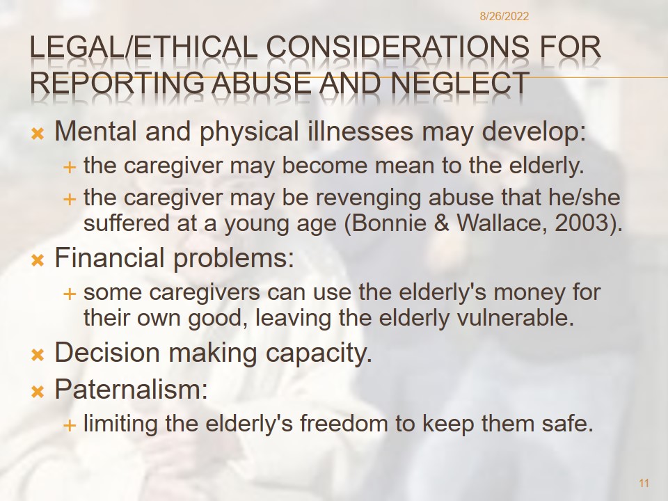 Legal/ethical considerations for reporting abuse and neglect