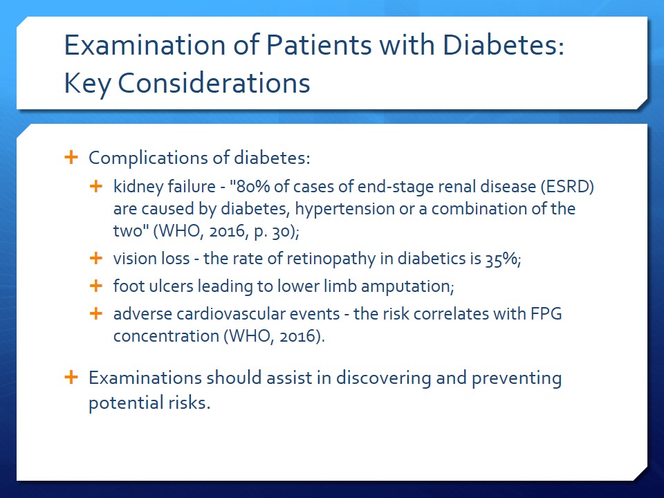 Examination of Patients with Diabetes: Key Considerations