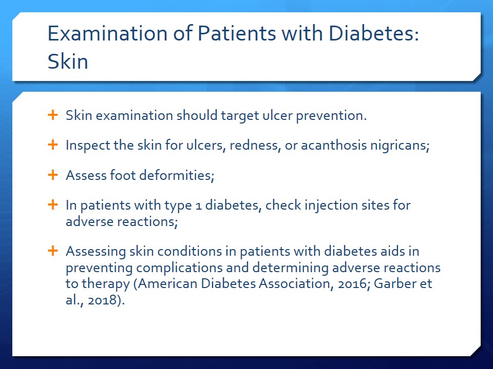 Examination of Patients with Diabetes: Skin