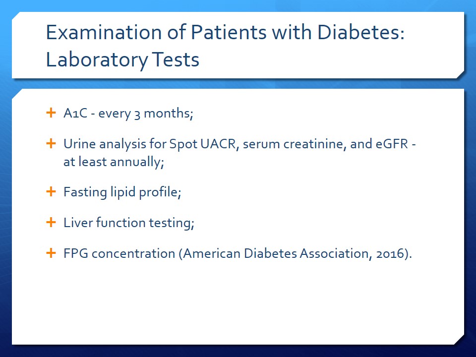 Examination of Patients with Diabetes: Laboratory Tests
