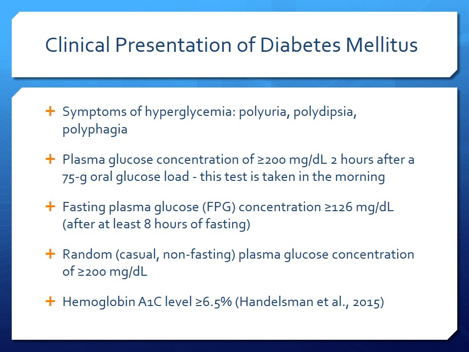 Clinical Presentation of Diabetes Mellitus