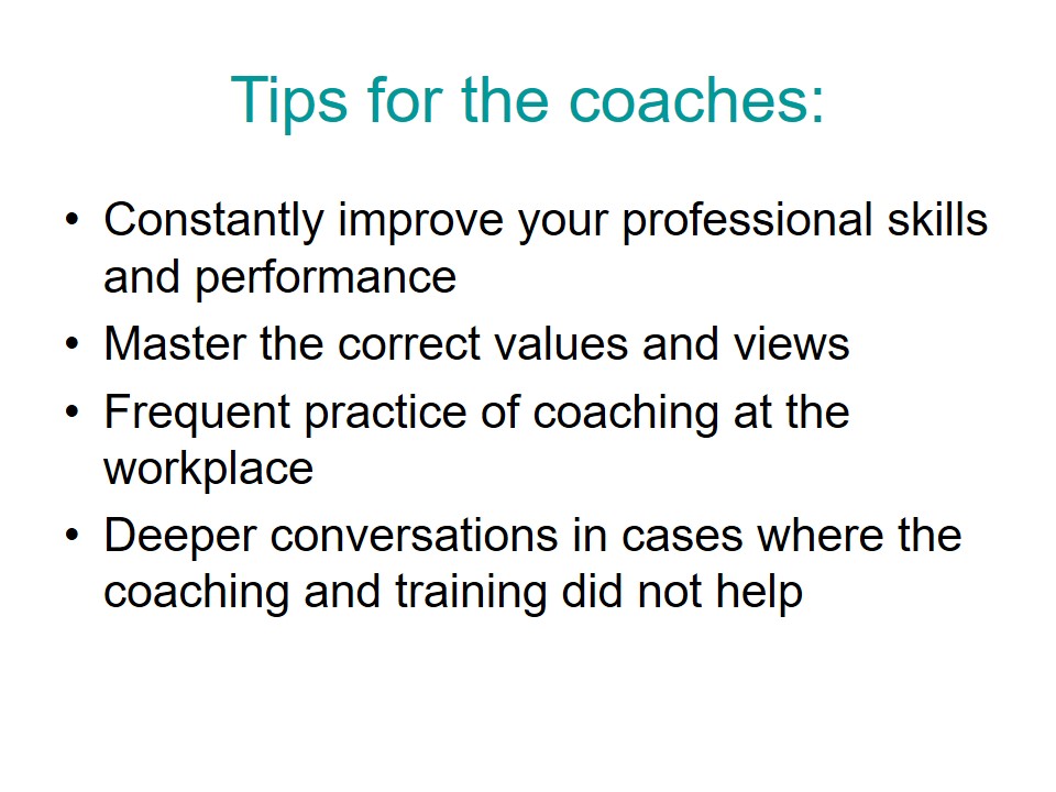 Tips for the coaches
