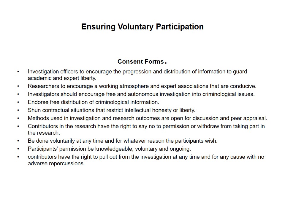 Ensuring Voluntary Participation