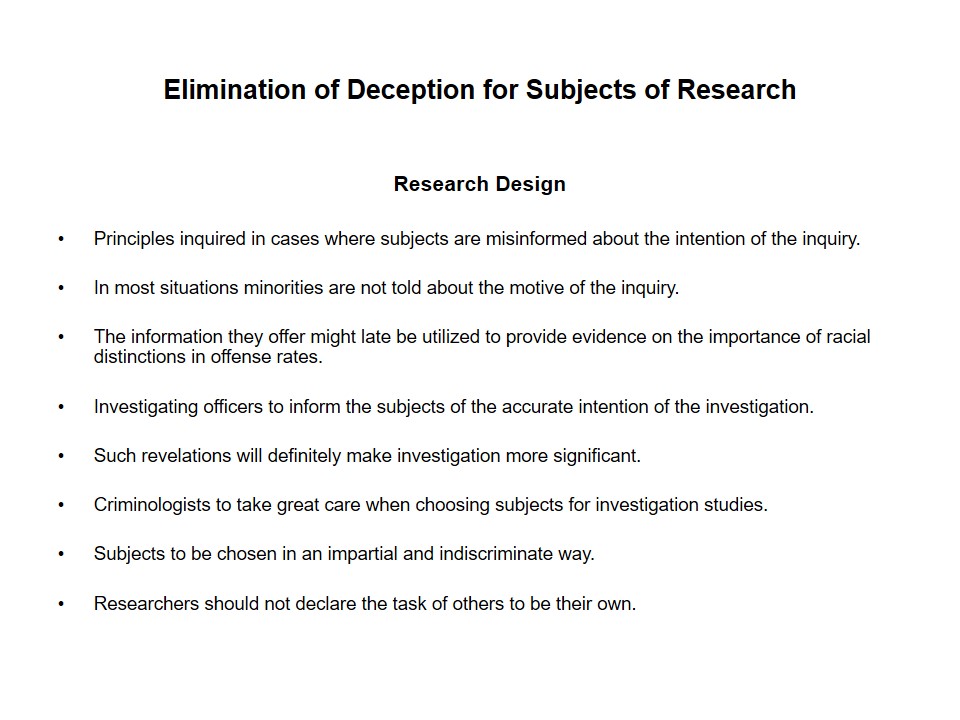 Elimination of Deception for Subjects of Research