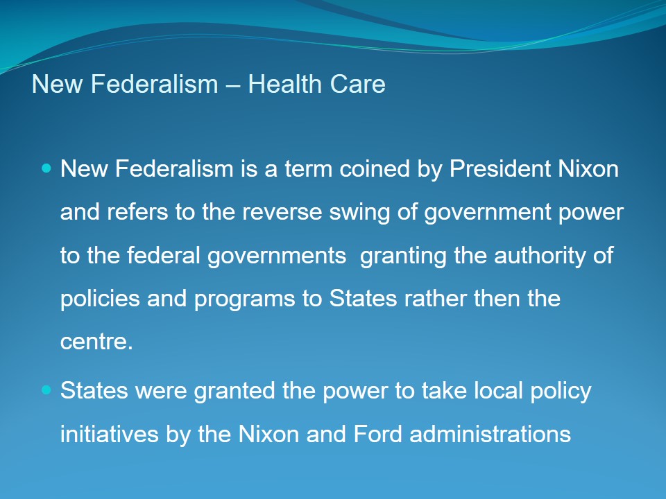 New Federalism – Health Care