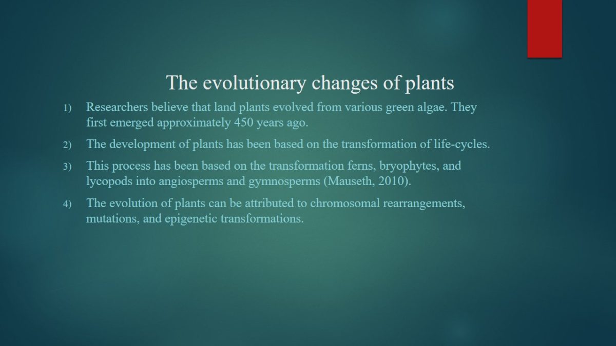 The evolutionary changes of plants