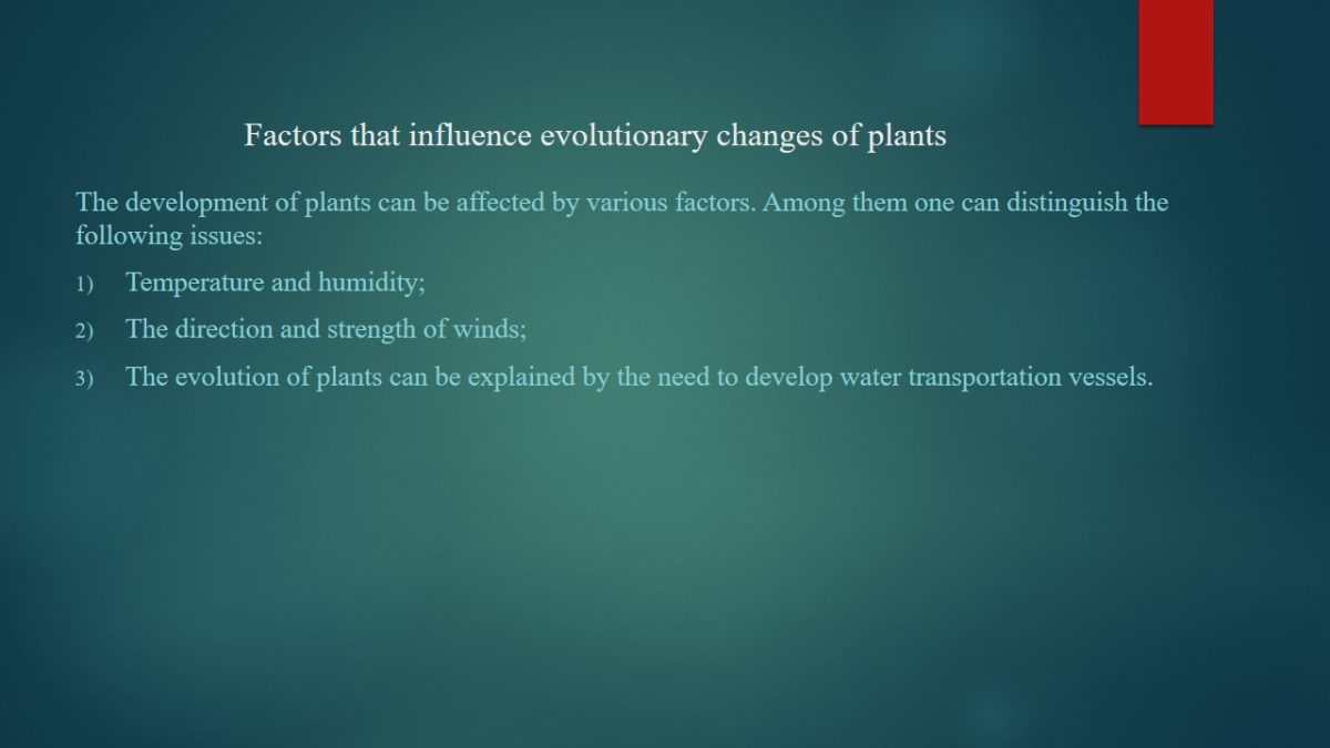 Factors that influence evolutionary changes of plants