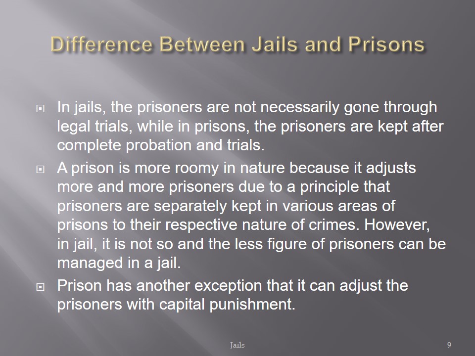 Difference Between Jails and Prisons