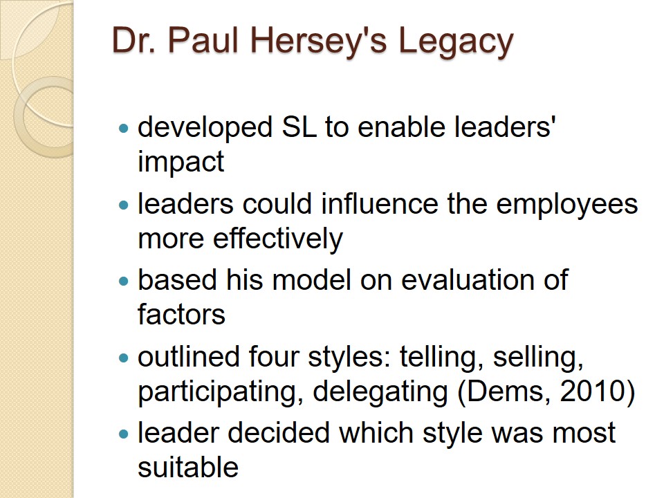 Dr. Paul Hersey's Legacy