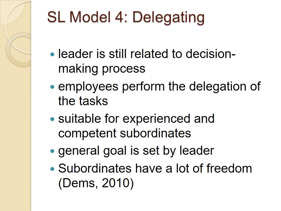 SL Model 4: Delegating