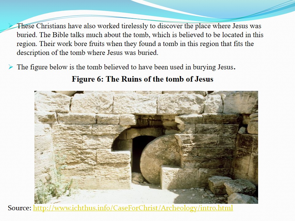 The Ruins of the tomb of Jesus
