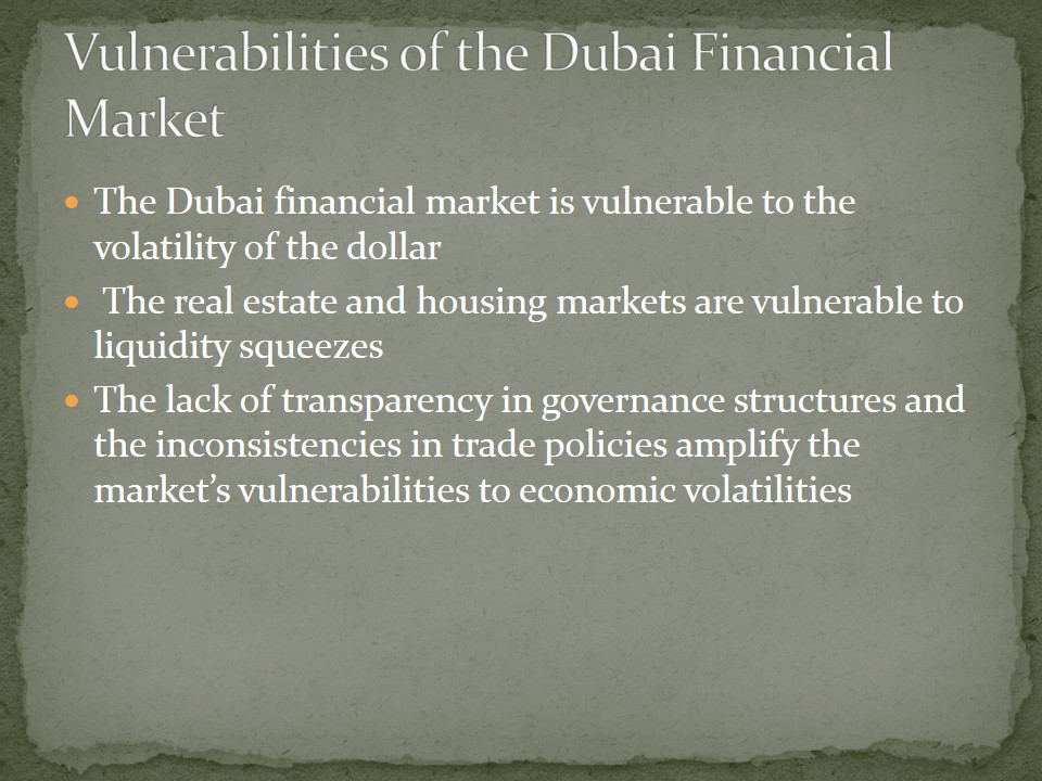 Vulnerabilities of the Dubai Financial Market