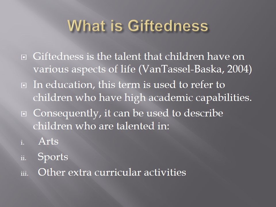 What is Giftedness