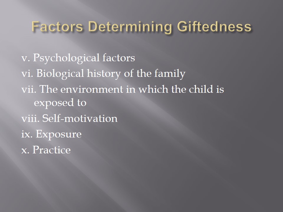 Factors Determining Giftedness