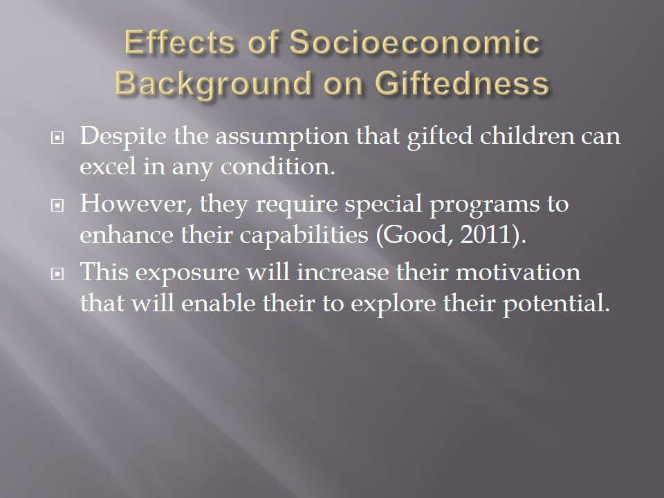 Effects of Socioeconomic Background on Giftedness