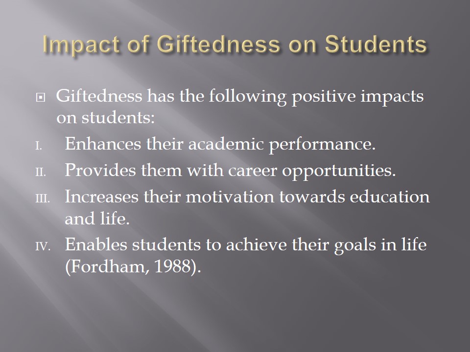 Impact of Giftedness on Students