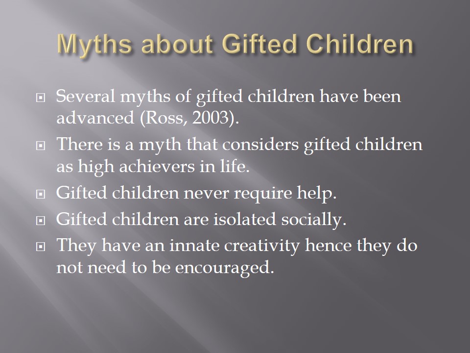 Myths about Gifted Children