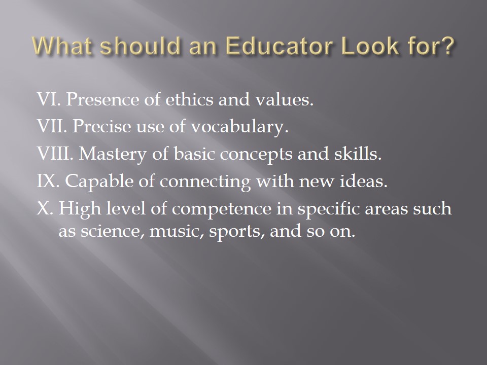 What should an Educator Look for?