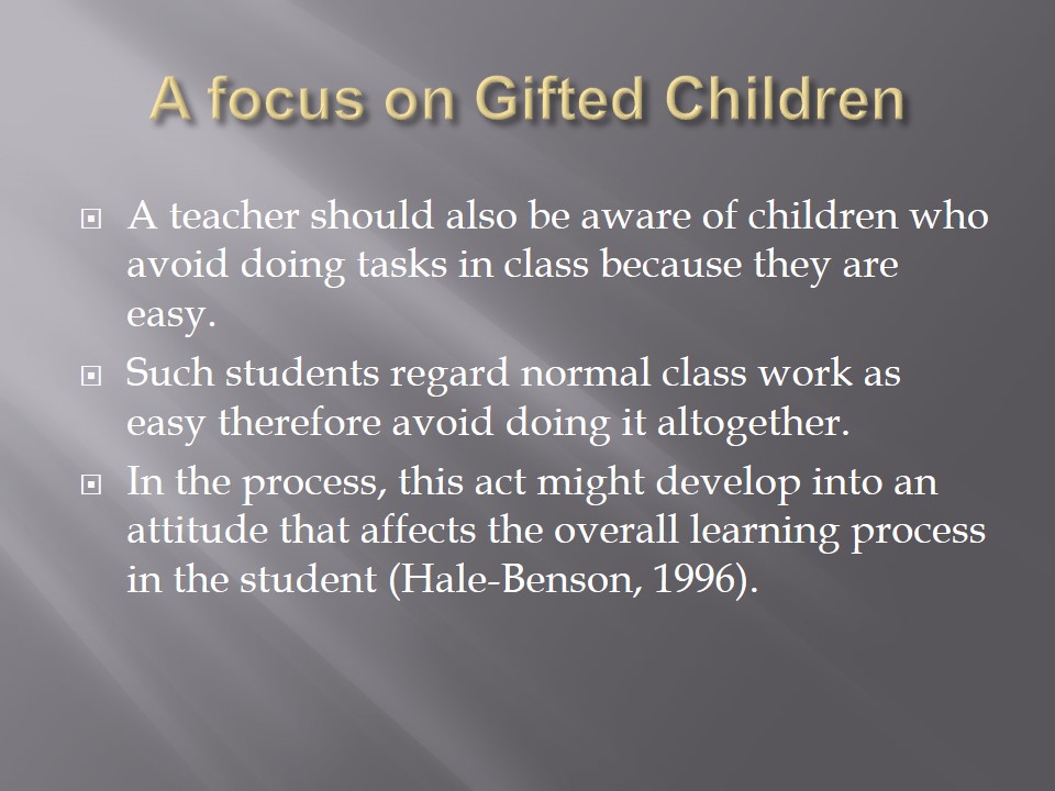 A focus on Gifted Children