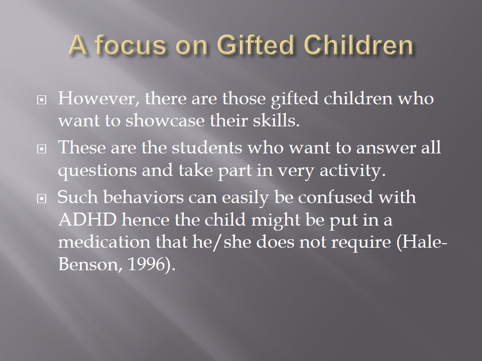 A focus on Gifted Children