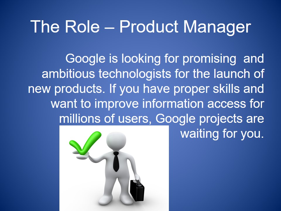 The Role – Product Manager