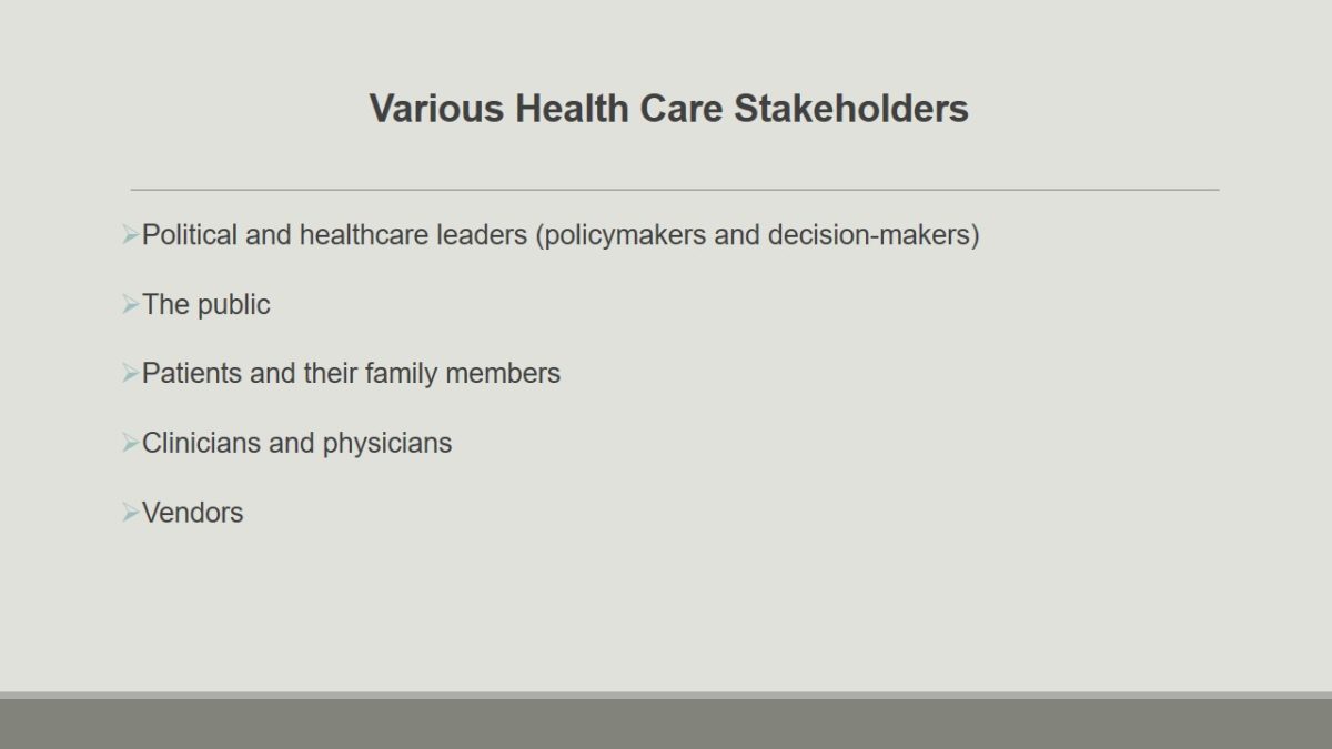 Various Health Care Stakeholders
