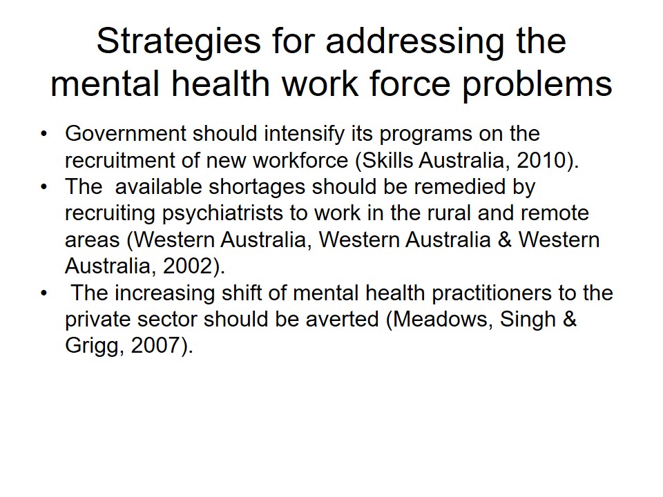 Strategies for addressing the mental health work force problems