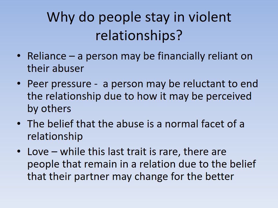 Why do people stay in violent relationships?
