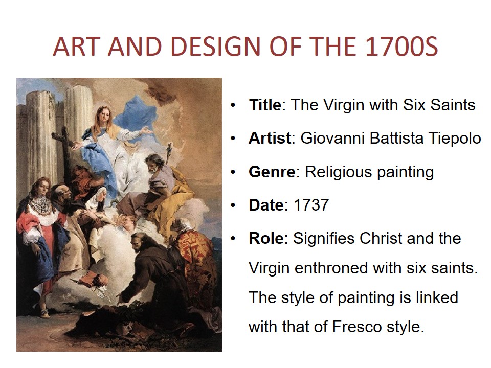 Art and Design of the 1700S